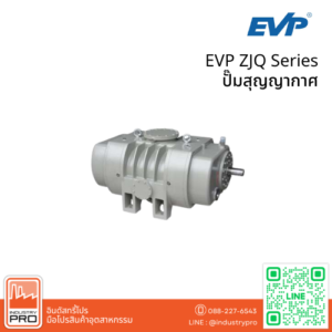 EVP ZJQ Series
