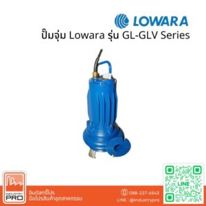 ปั๊มจุ่ม Lowara รุ่น GL-GLV Series